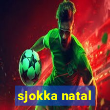 sjokka natal